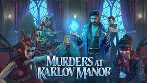 Magic: The Gathering: Murders at Karlov Manor by Tobias S. Buckell, Kaitlyn Zivanovich, Seanan McGuire, Elise Kova, Rhiannon Rasmussen, K. Arsenault Rivera