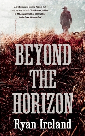 Beyond the Horizon by Ryan Ireland