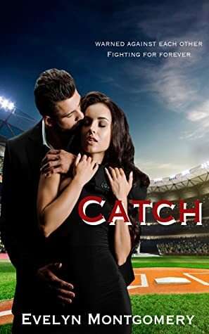 Catch by Evelyn Montgomery