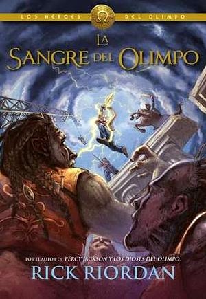 La sangre del Olimpo by Rick Riordan