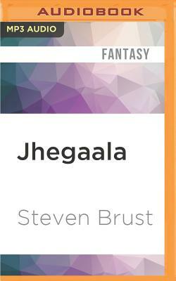 Jhegaala by Steven Brust
