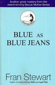 Blue as Blue Jeans by Fran Stewart