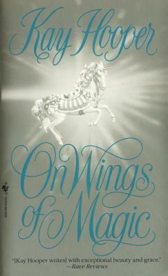 On Wings of Magic by Kay Hooper