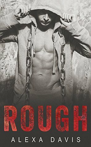 Rough by Alexa Davis