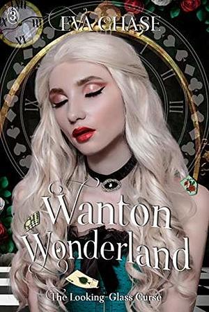 Wanton Wonderland by Eva Chase