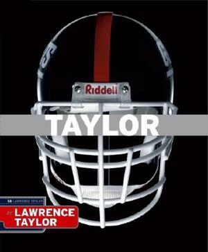 Taylor [With DVD] by Lawrence Taylor