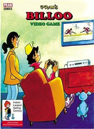 BILLOO AND VIDEO GAME: BILLOO by Pran Kumar Sharma