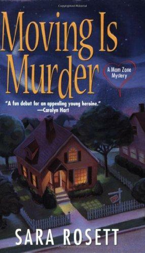 Moving is Murder by Sara Rosett