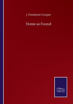 Home as Found by J. Fenimore Cooper