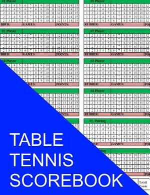 Table Tennis Scorebook by S. Smith