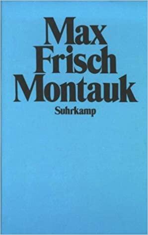 Montauk: eine Erzählung by Max Frisch