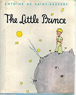 The Little Prince by Antoine de Saint-Exupéry