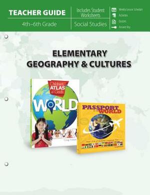 Elementary Geography & Cultures (Teacher Guide) by Craig Froman