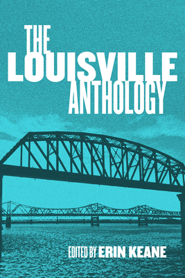 The Louisville Anthology by 