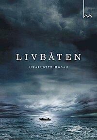 Livbåten by Helen Ljungmark, Charlotte Rogan