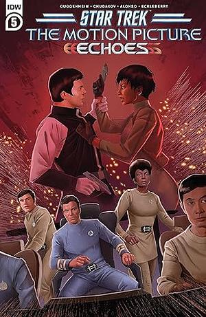 Star Trek: The Motion Picture--Echoes #5 by Marc Guggenheim