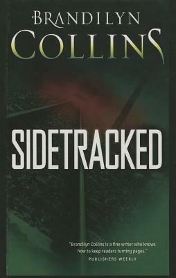 Sidetracked by Brandilyn Collins