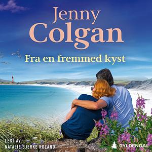 Fra en fremmed kyst by Jenny Colgan