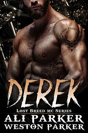 Derek by Ali Parker, Weston Parker