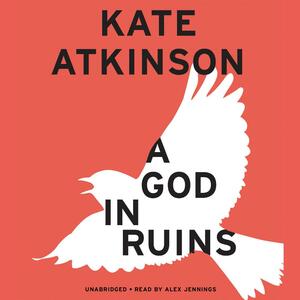 A God in Ruins by Kate Atkinson