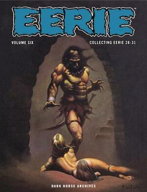 Eerie Archives, Vol. 6 by James Warren