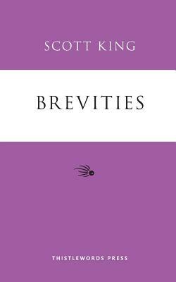 Brevities by Scott King