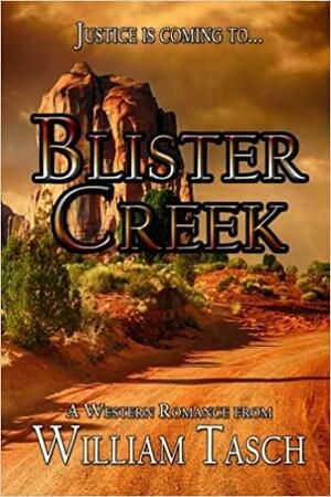 Blister Creek by William Tasch