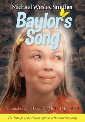 Baylor's Song by Michael Wesley Smither