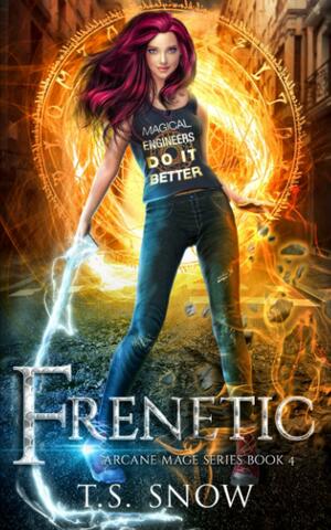 Frenetic by T.S. Snow