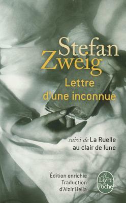 Lettre d'une inconnue by Stefan Zweig