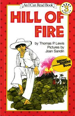 Hill of Fire by Thomas P. Lewis