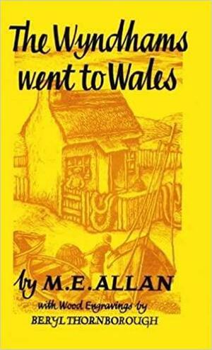 The Wyndhams Went to Wales by Mabel Esther Allan