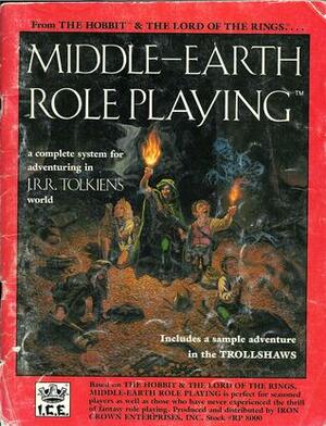 Middle Earth Role Playing by Peter C. Fenlon Jr.