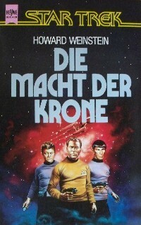  Star Trek. Die Macht der Krone by Howard Weinstein