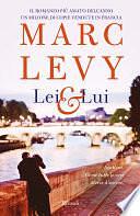 Lei & Lui by Marc Levy, Marc Levy