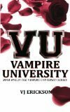 Vampire University by V.J. Erickson