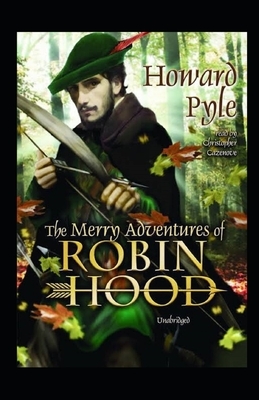 The Merry Adventures of Robin Hood Illustrated by Howard Pyle