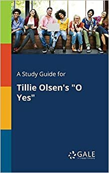 O Yes by Tillie Olsen