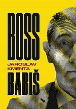 Boss Babiš by Jaroslav Kmenta