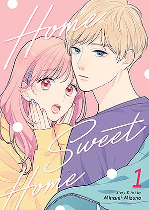 Home Sweet Home Vol. 01 by Minami Mizuno
