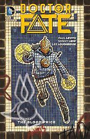 Doctor Fate, Vol. 1: The Blood Price by Paul Levitz