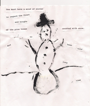 The Snow Man by Wallace Stevens