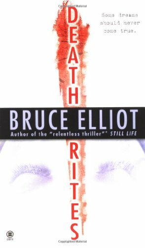Death Rites by Bruce Elliot, Bruce Elliott