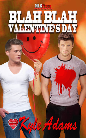 Blah, Blah Valentine's Day by Kyle Adams