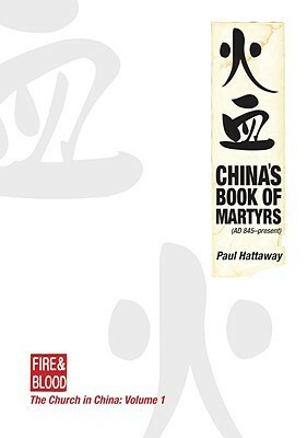 China's Book of Martyrs by Paul Hattaway