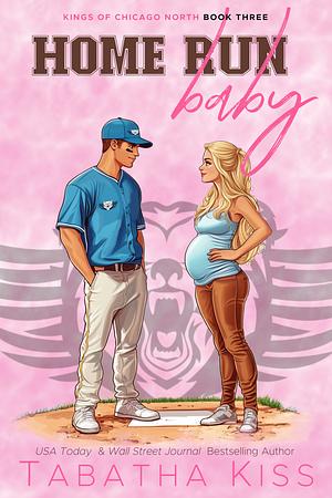 Home Run Baby  by Tabitha Kiss