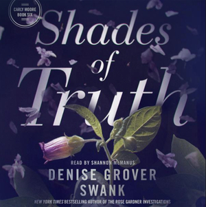 Shades of Truth by Denise Grover Swank