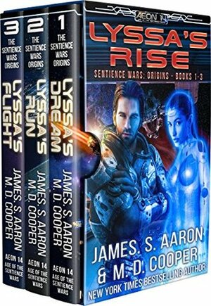 Lyssa's Rise - Sentience Wars Books 1-3 Omnibus by M.D. Cooper, James S. Aaron