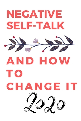 Negative self-talk and how to change it by Michael David