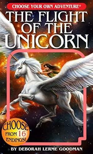 The Flight of the Unicorn by Deborah Lerme Goodman